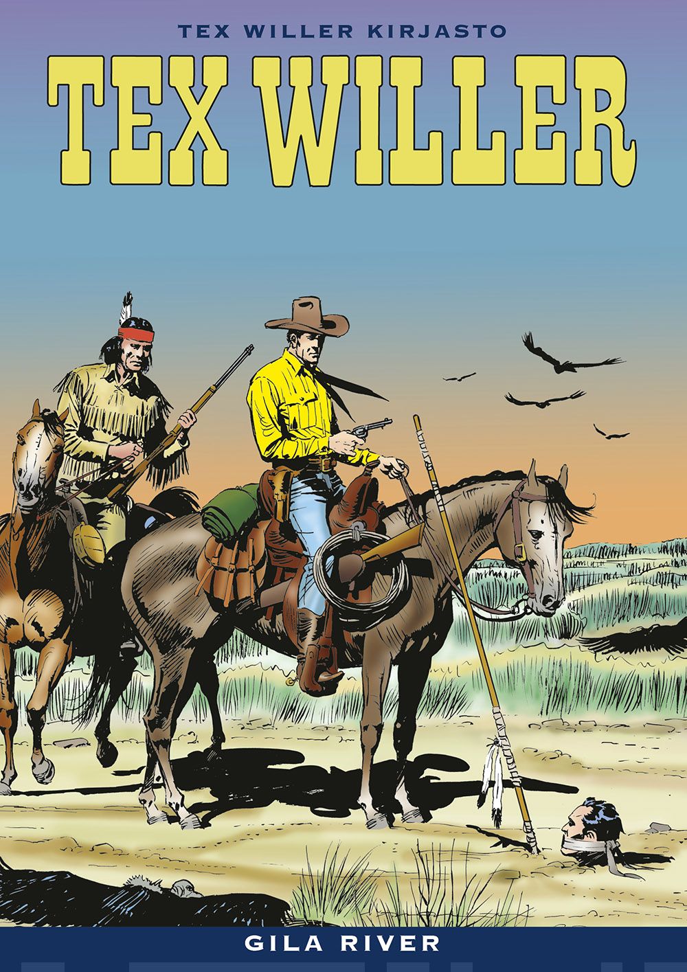 Tex Willer kirjasto 65 : Gila river