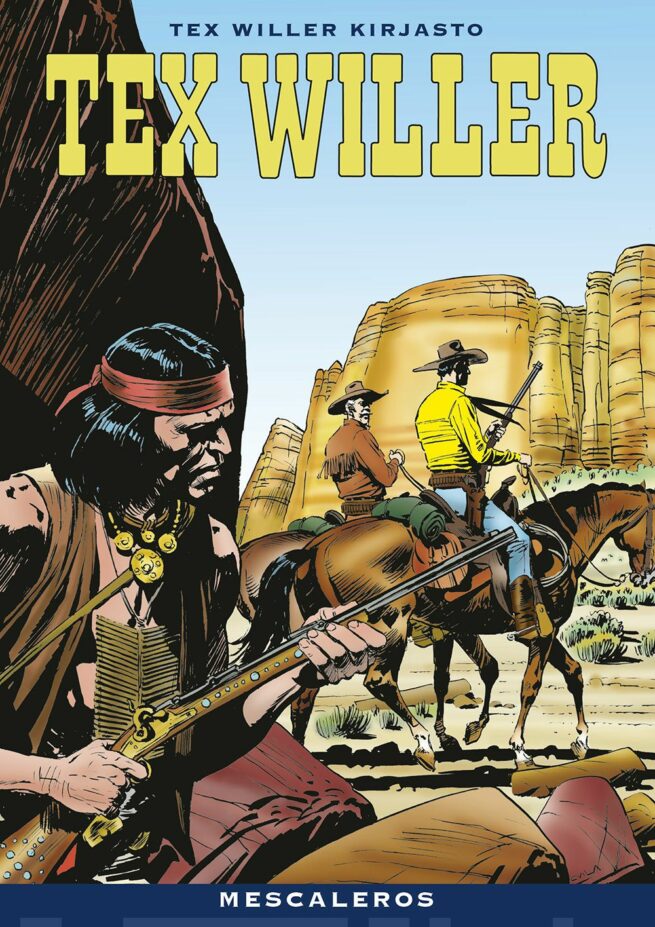 Tex Willer kirjasto 66 : Mescaleros