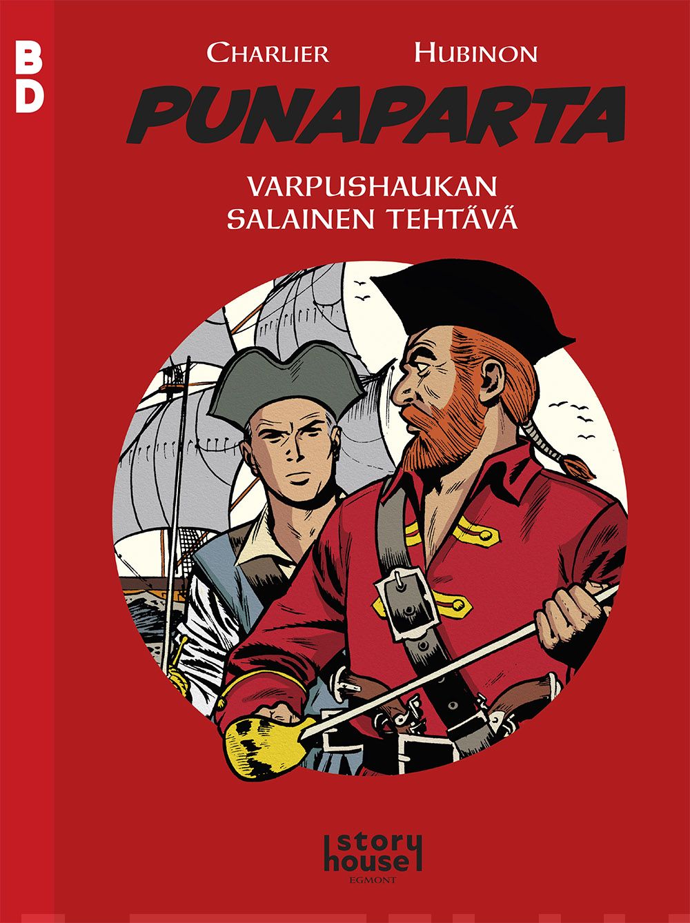 Punaparta – Varpushaukan salainen tehtävä : BD 10 Suomen vanhin kirjakauppa - Vuodesta 1899