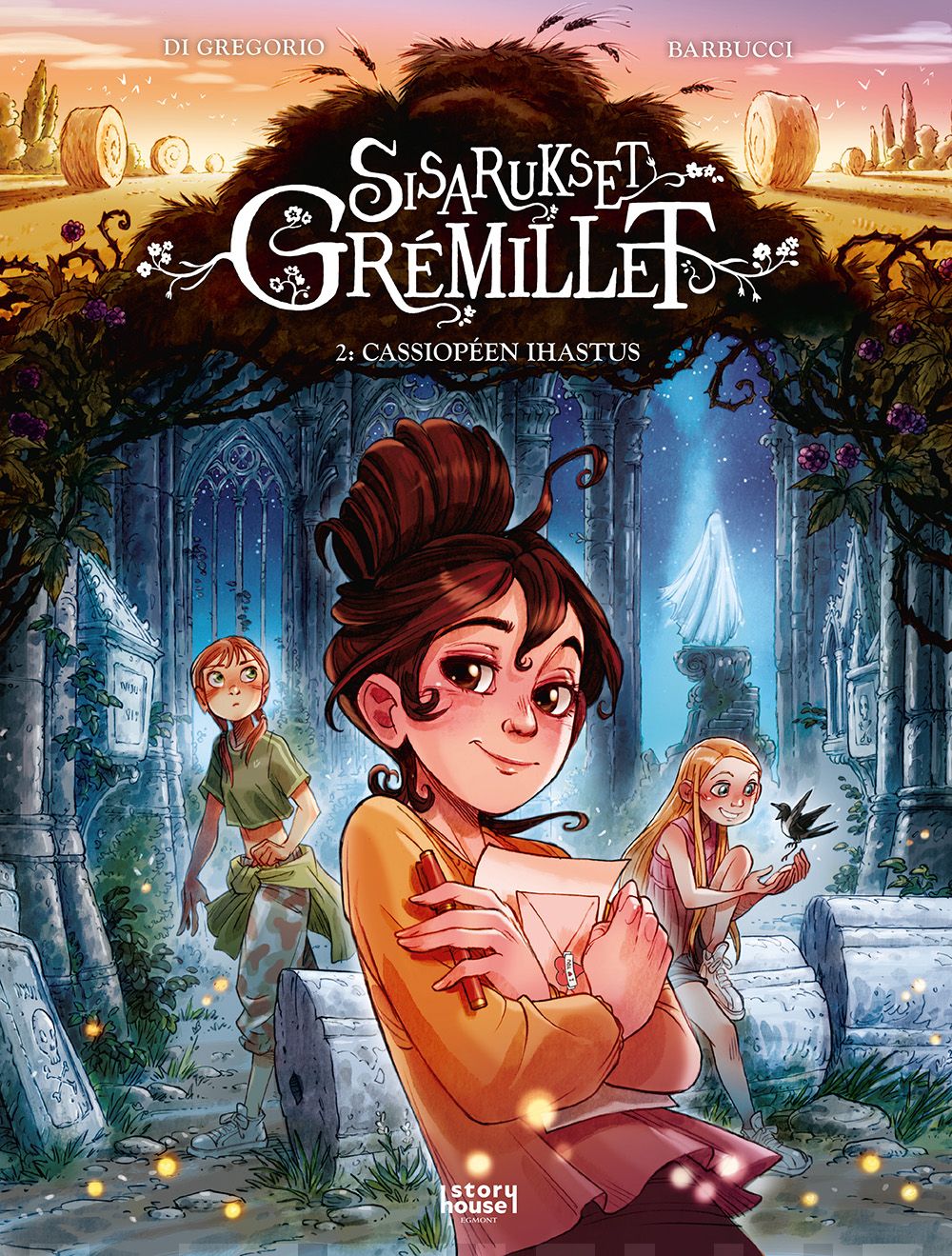 Sisarukset Gremillet 2 : Cassiopéen ihastus Suomen vanhin kirjakauppa - Vuodesta 1899