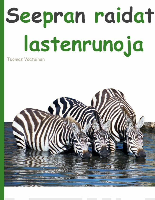 Seepran raidat – lastenrunoja