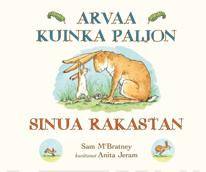 Arvaa kuinka paljon sinua rakastan