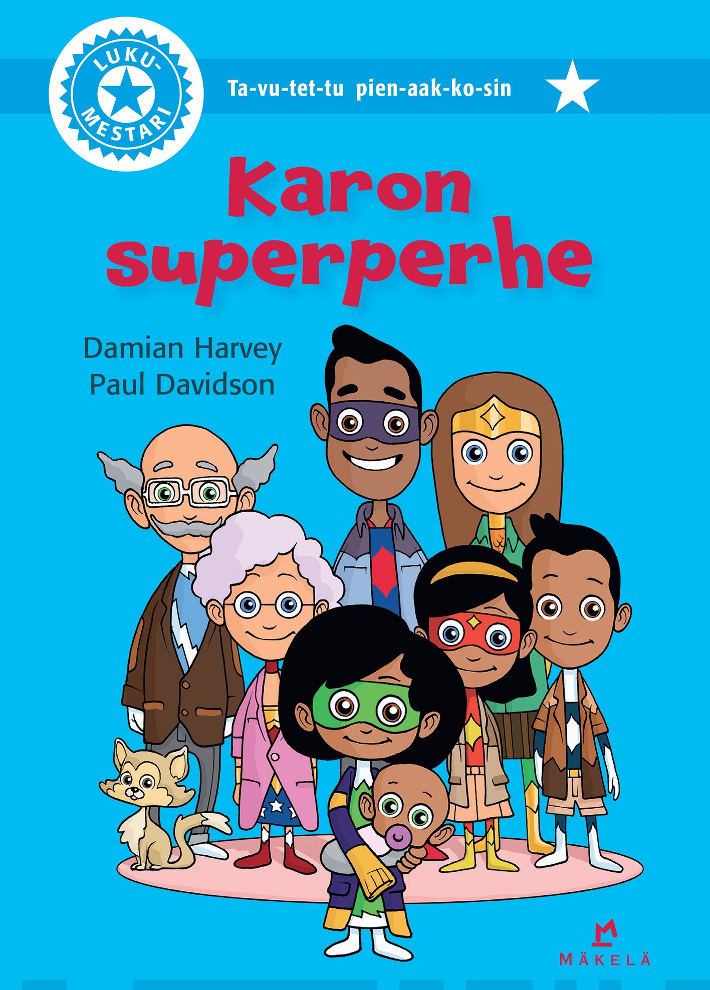 Karon superperhe (ta-vu-tet-tu)