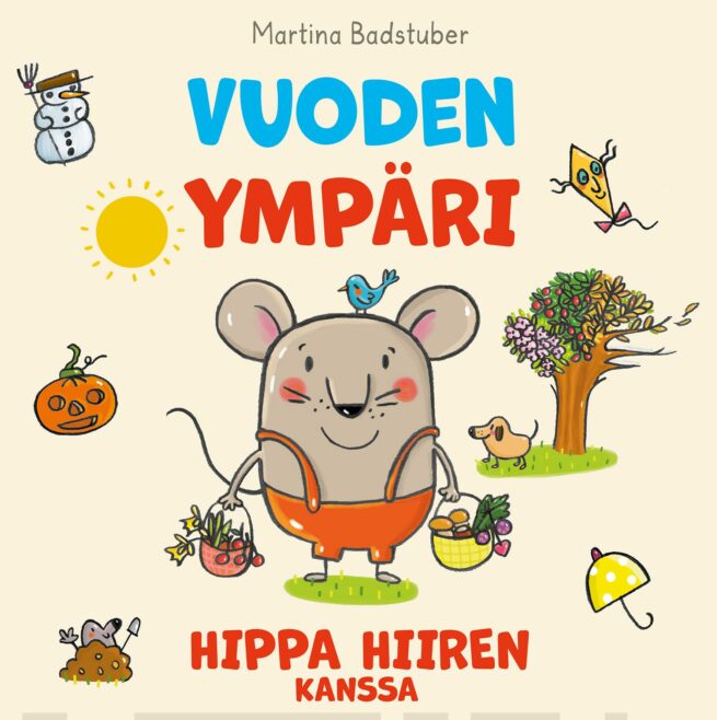 Vuoden ympäri Hippa Hiiren kanssa (katselukirja) : Hippa Hiiri