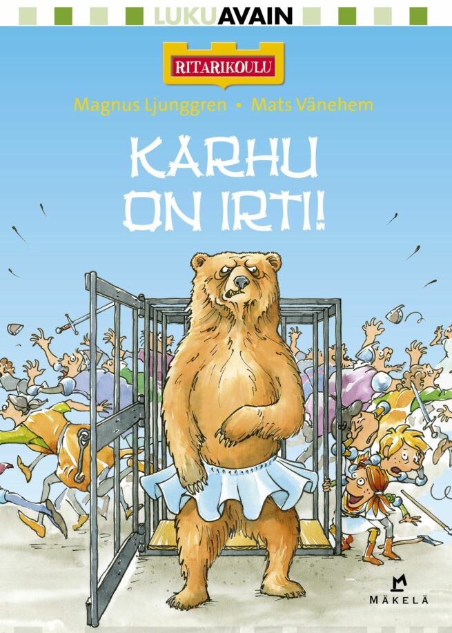 Karhu on irti! (pienaakkoset) : Lukuavain, Ritarikoulu