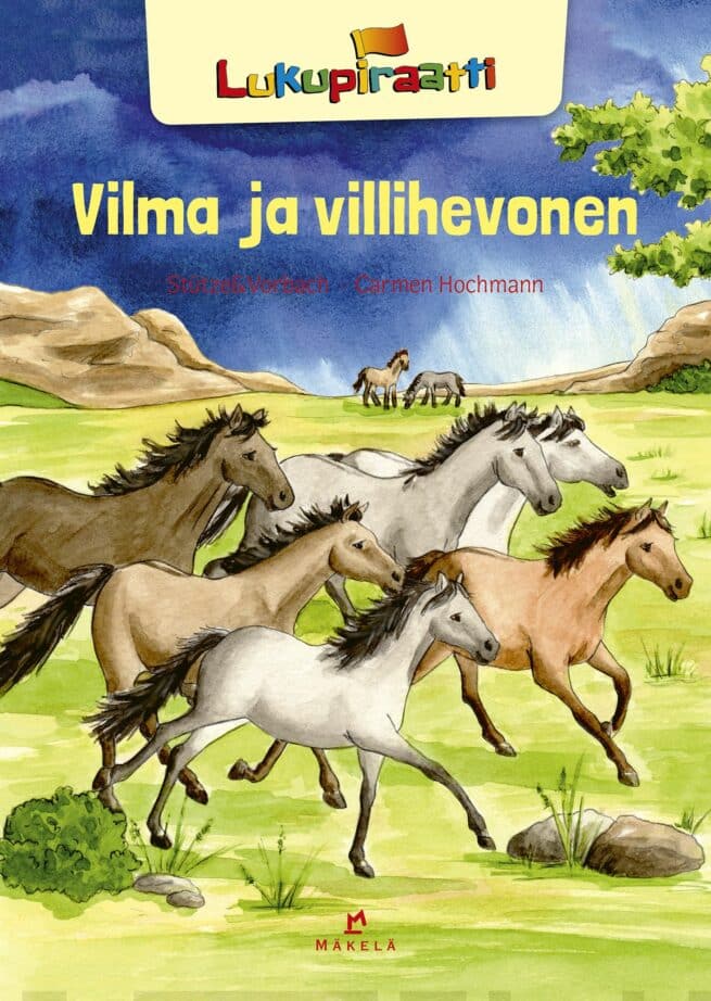 Vilma ja villihevonen : pienaakkoset