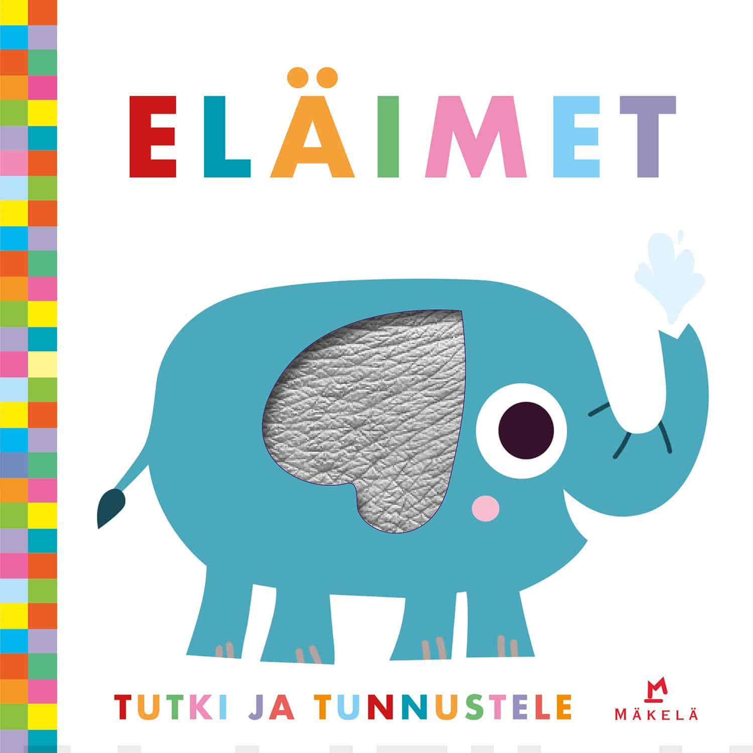 Tutki ja tunnustele : eläimet