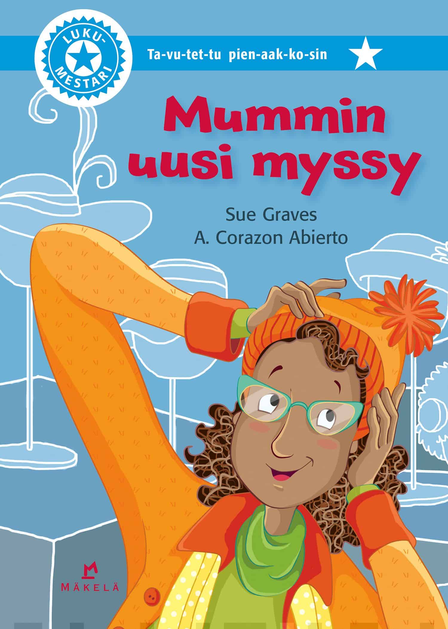 Mummin uusi myssy (ta-vu-tet-tu pien-aak-ko-sin)