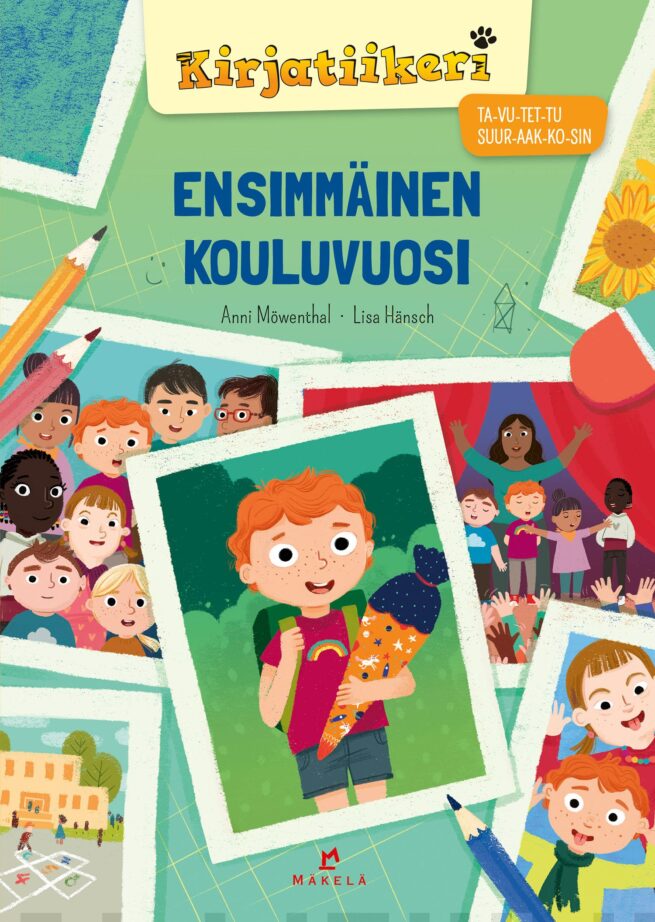 Ensimmäinen kouluvuosi (TA-VU-TET-TU SUUR-AAK-KO-SIN)