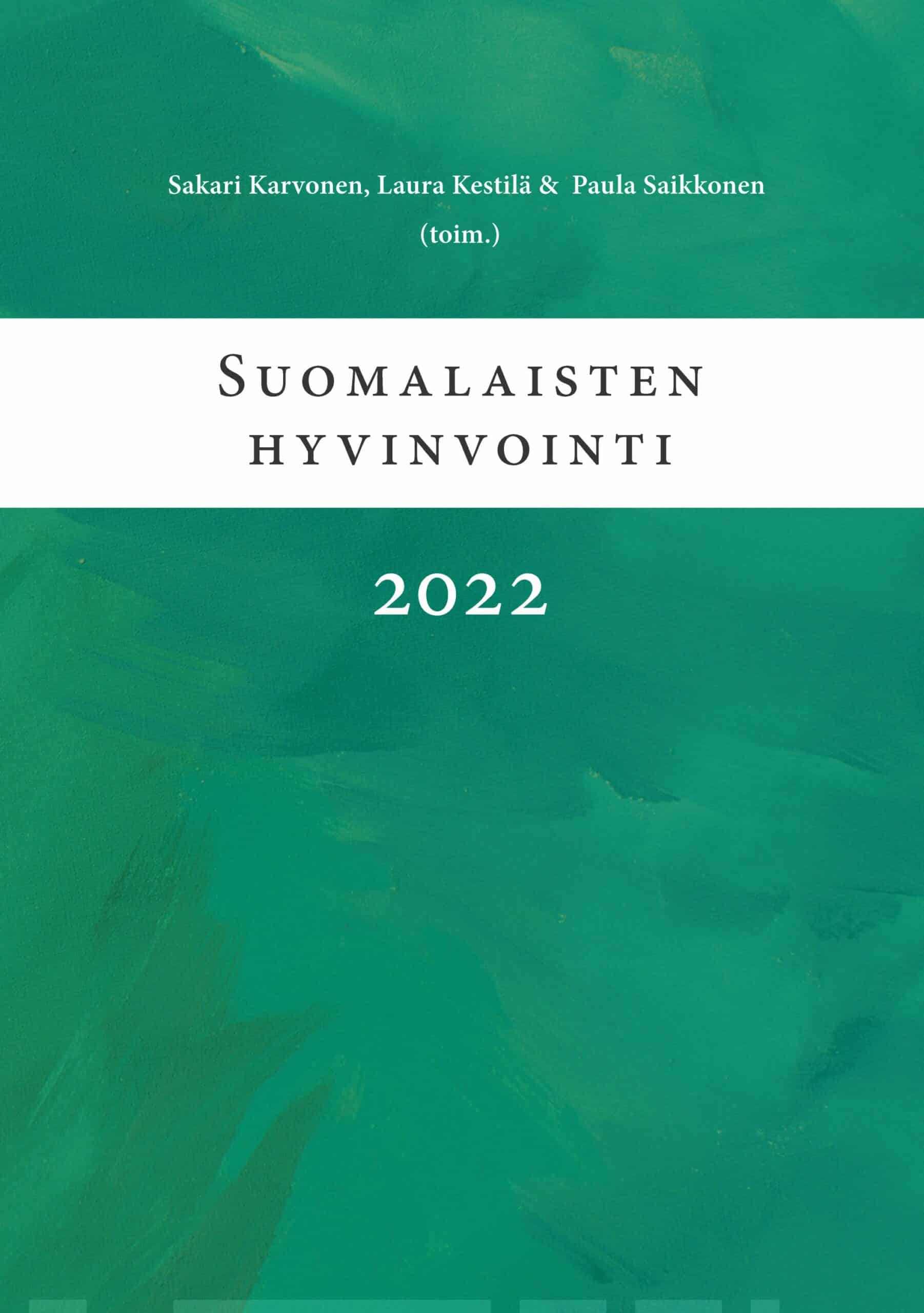 Suomalaisten hyvinvointi 2022