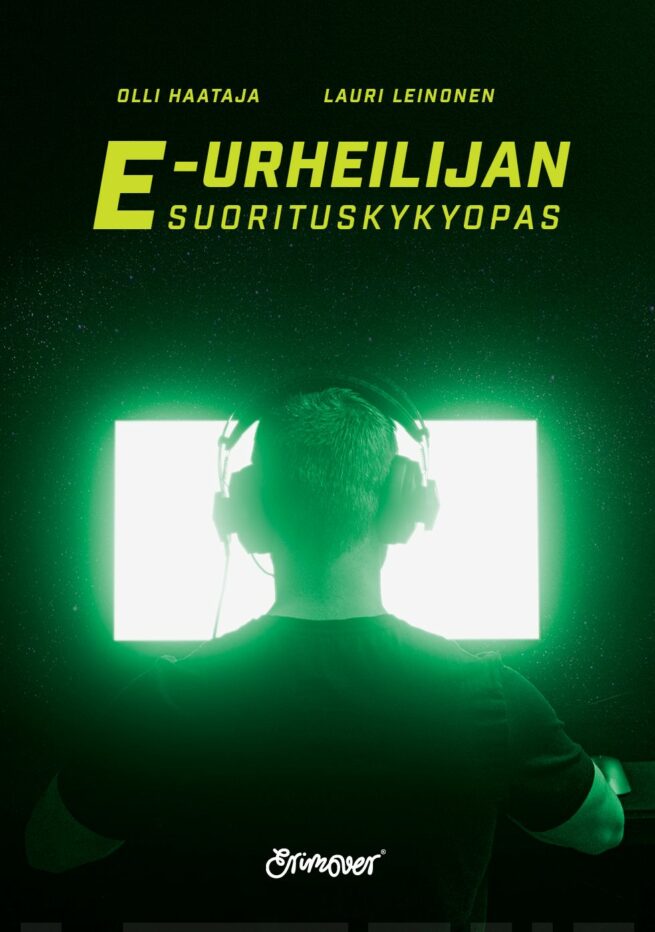 Suorituskykyä e-urheiluun