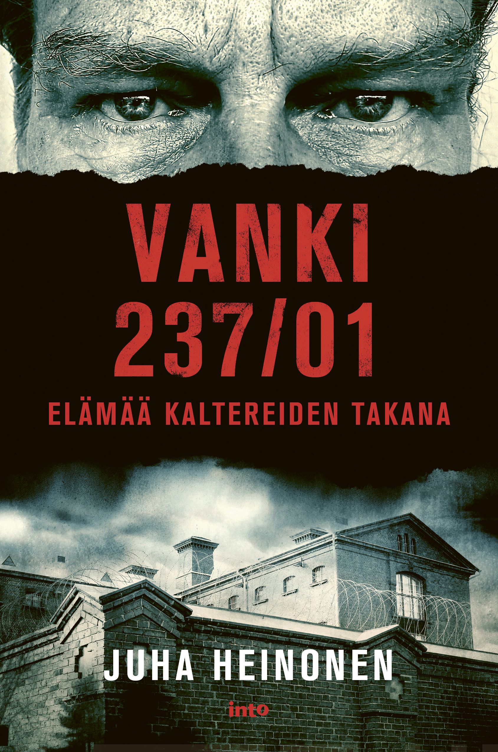 Vanki 237/01 : elämää kaltereiden takana