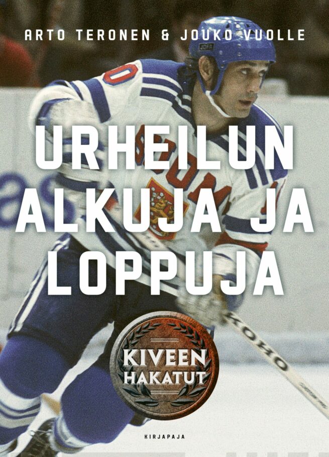 Urheilun alkuja ja loppuja : Kiveen hakatut