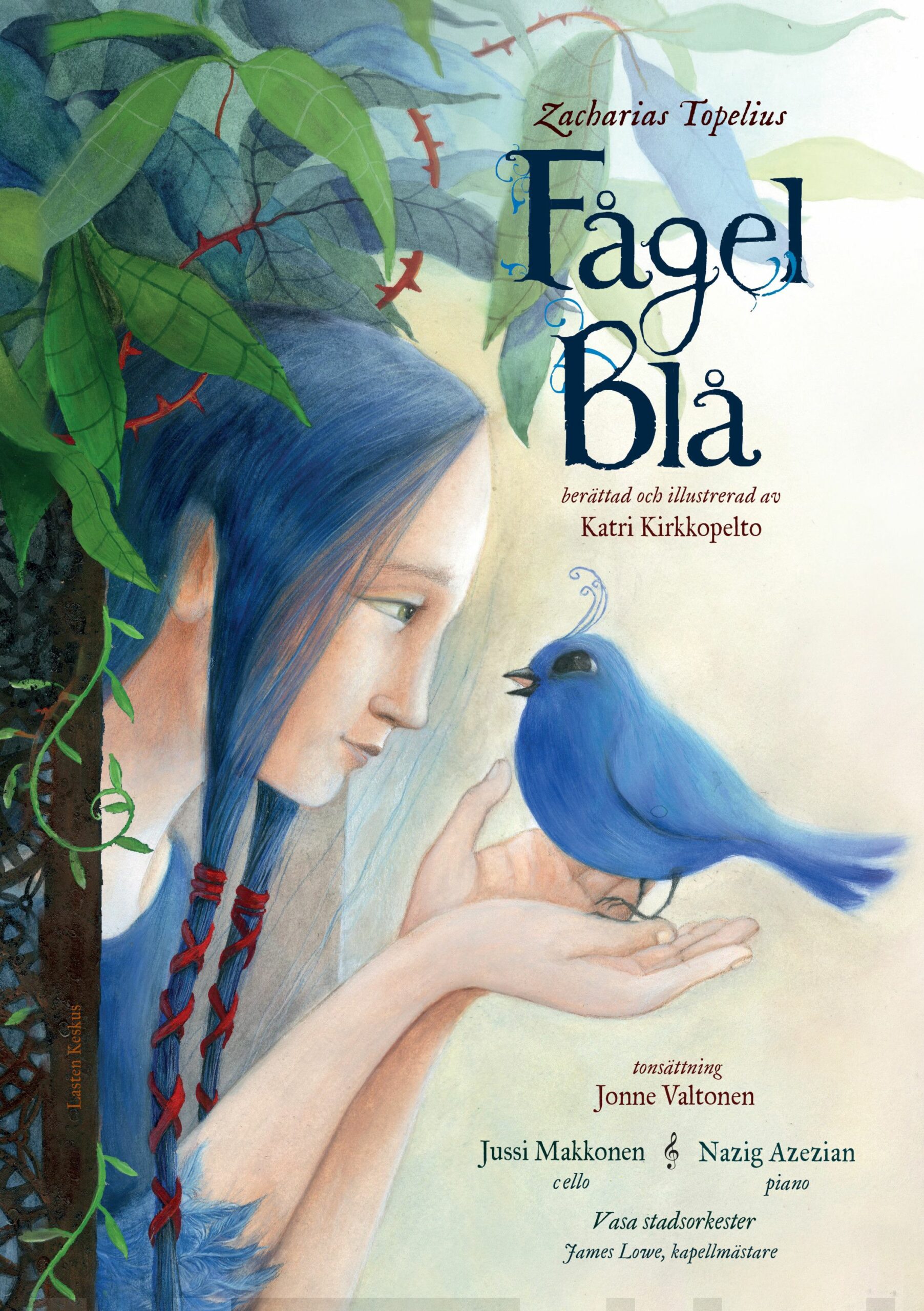 Fågel Blå (kirja + cd)