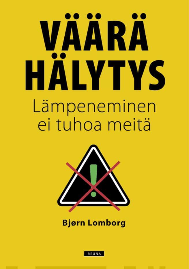 Väärä hälytys : lämpeneminen ei tuhoa meitä