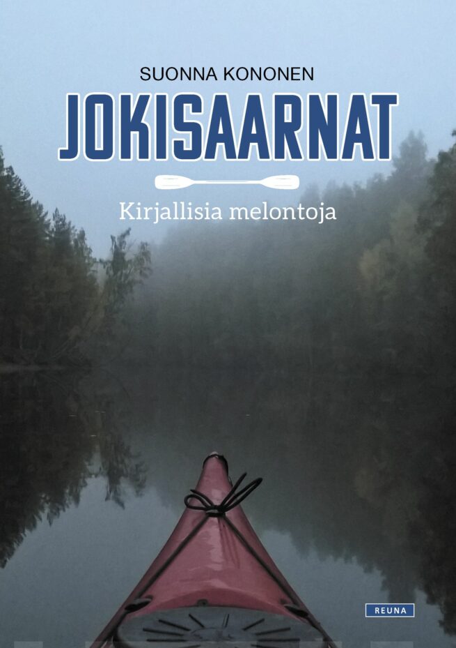 Jokisaarnat : kirjallisia melontoja