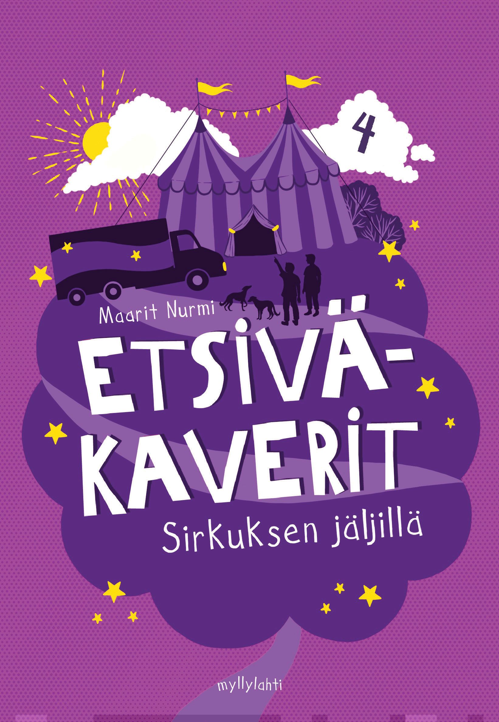 Etsiväkaverit sirkuksen jäljillä : Etsiväkaverit 4 Suomen vanhin kirjakauppa - Vuodesta 1899