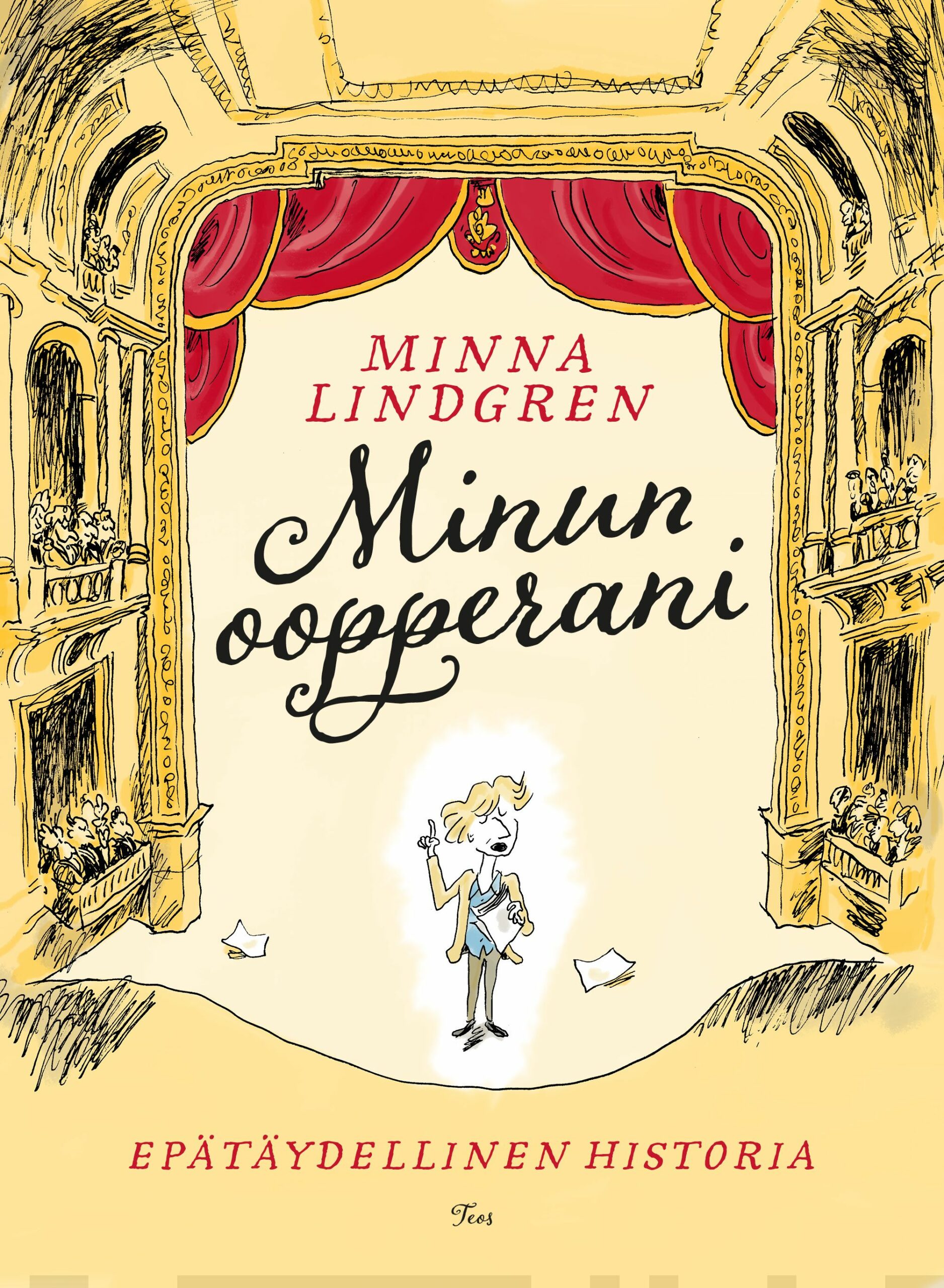 Minun oopperani : epätäydellinen historia