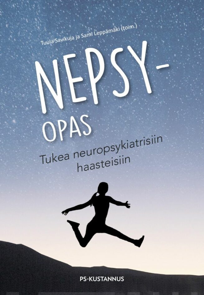 Nepsy-opas : tukea neuropsykiatrisiin haasteisiin