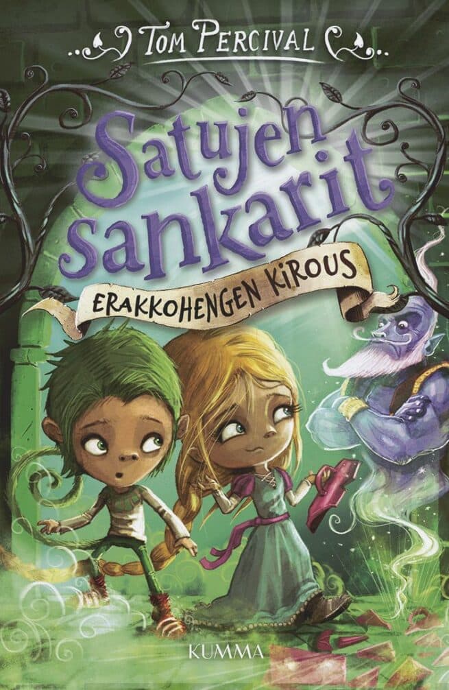 Erakkohengen kirous : Satujen sankarit -sarja