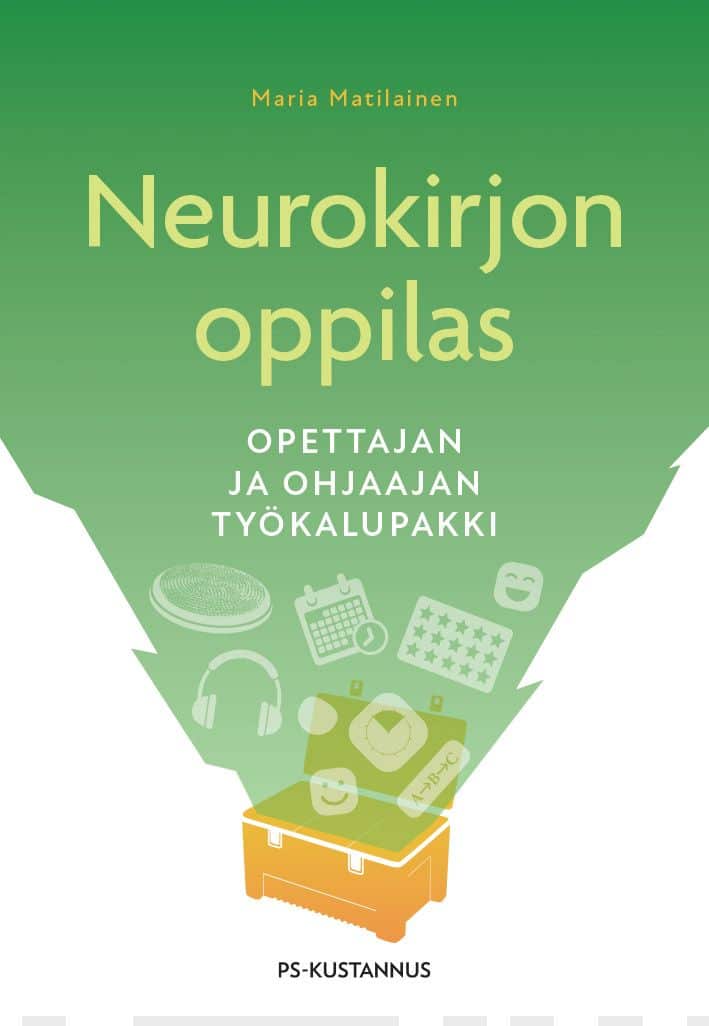 Neurokirjon oppilas : opettajan ja ohjaajan työkalupakki