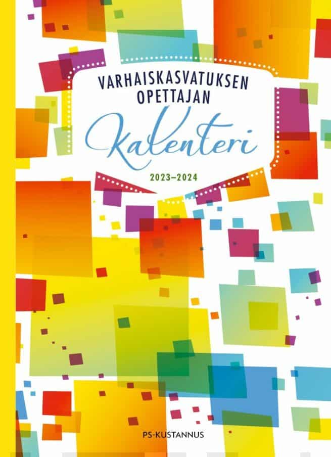Varhaiskasvatuksen opettajan kalenteri 2023–2024