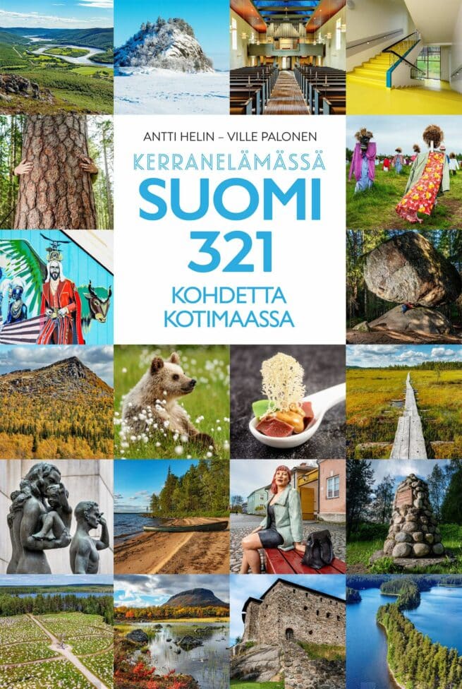 321 elämystä Suomessa : kerran elämässä