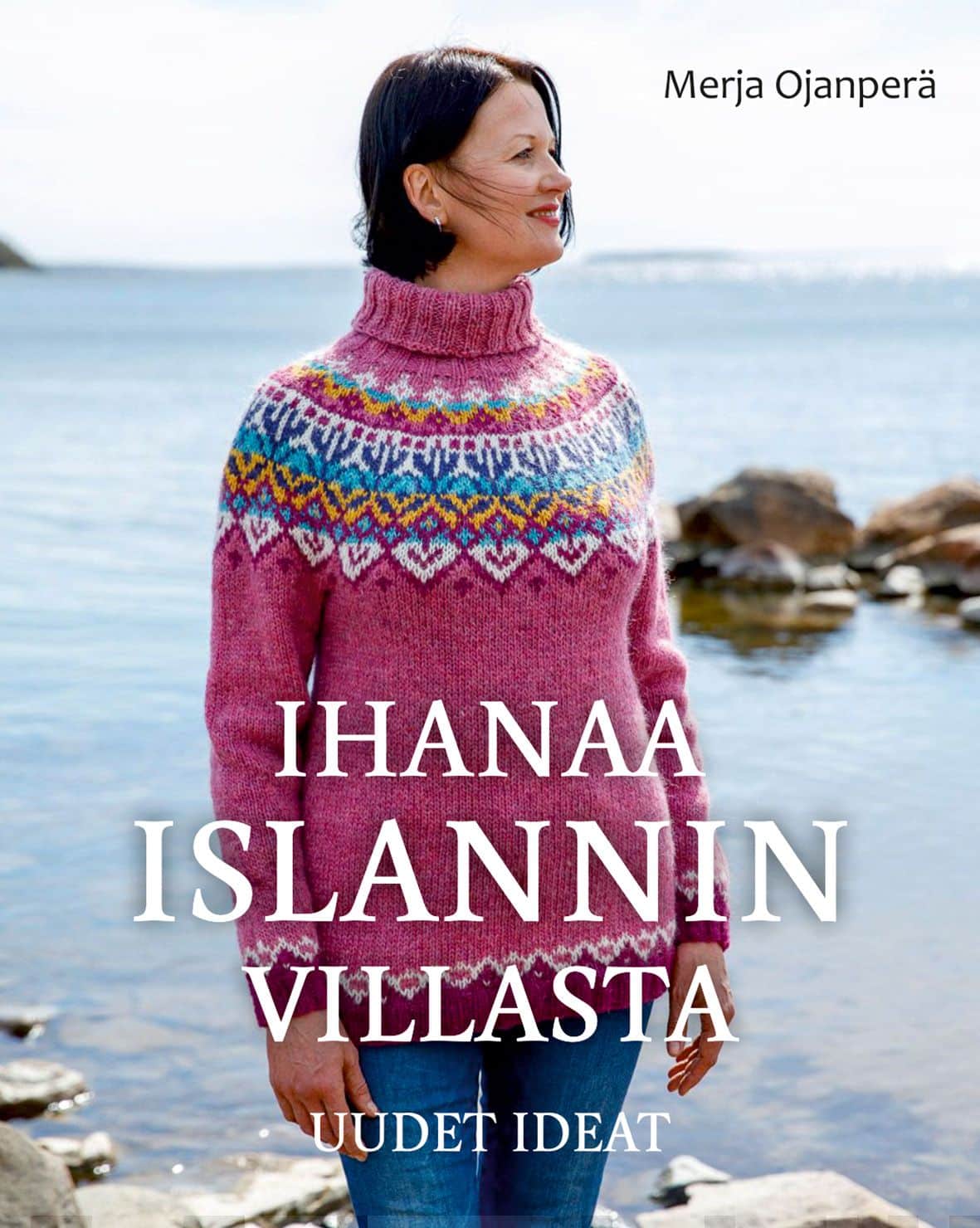 Ihanaa islanninvillasta : uudet ideat Suomen vanhin kirjakauppa - Vuodesta 1899