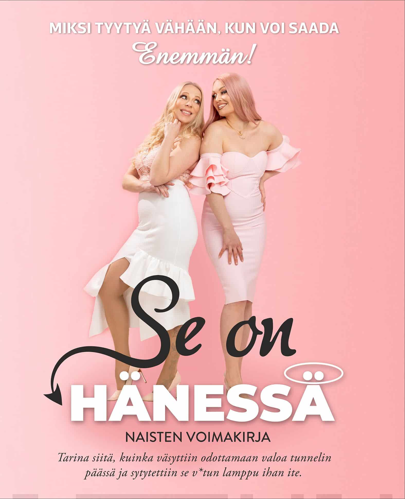 Se on Hänessä : naisten voimakirja Suomen vanhin kirjakauppa - Vuodesta 1899