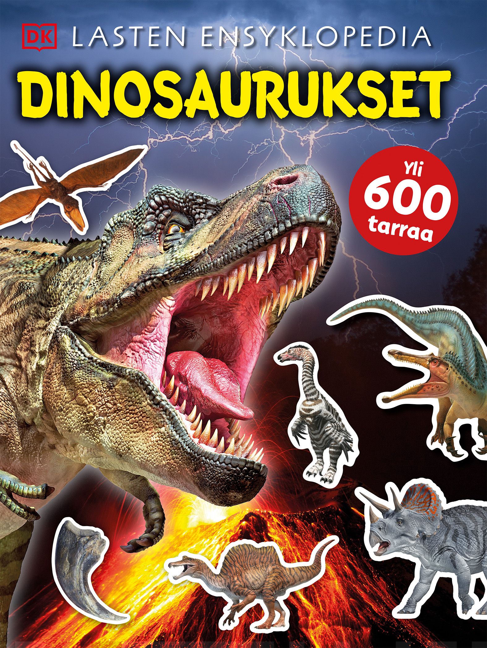 Dinosaurukset Lasten ensyklopedia (puuhakirja) : yli 600 tarraa