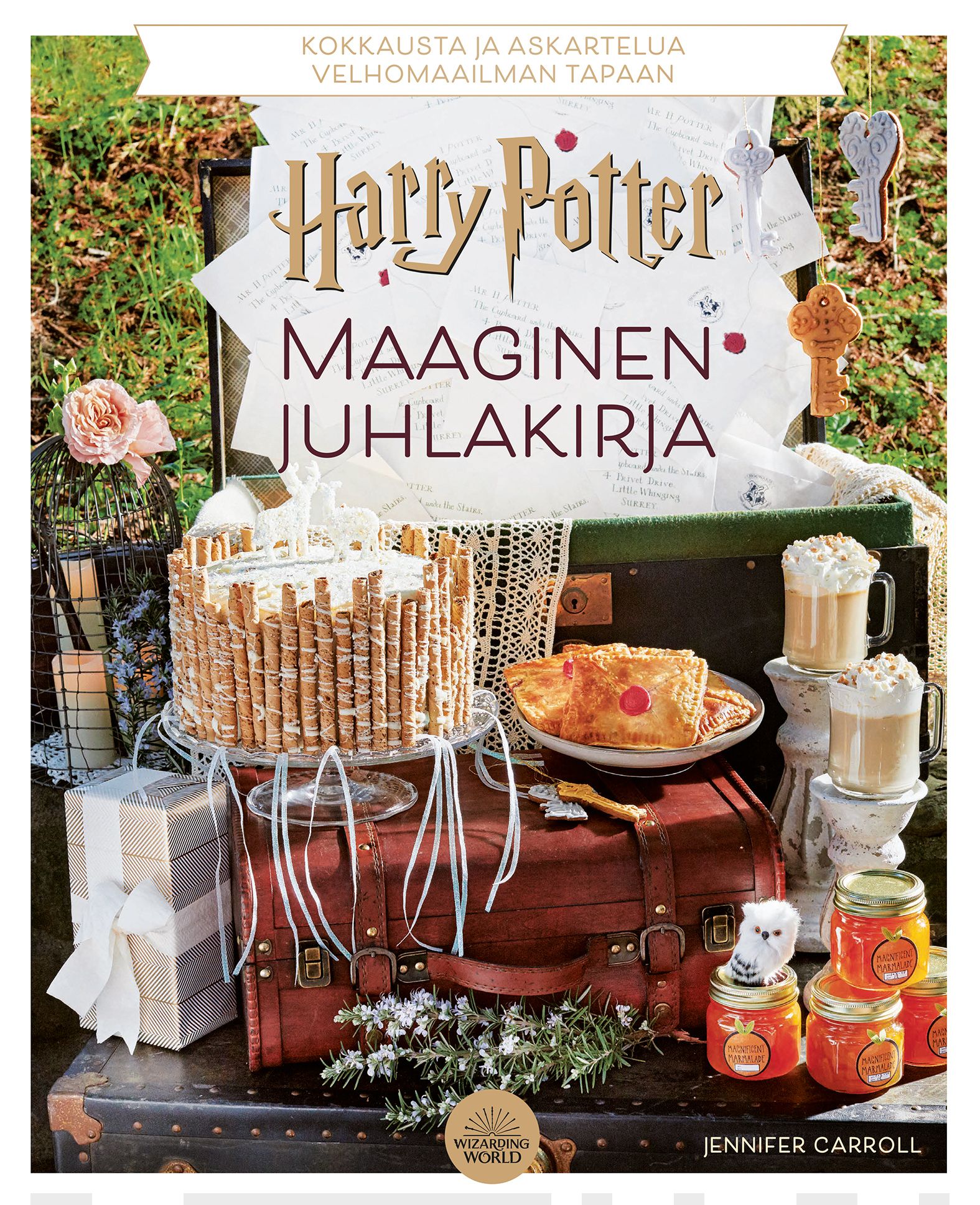 Harry Potter : maaginen juhlakirja – official – kokkausta, pelejä ja askartelua