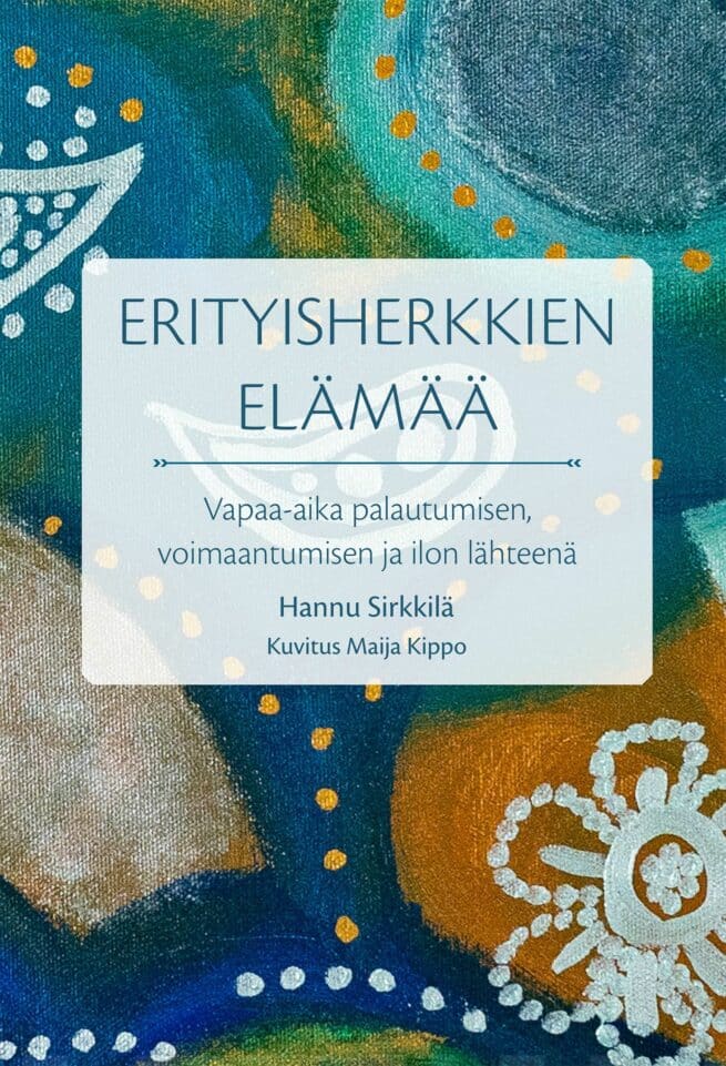 Erityisherkkien elämää