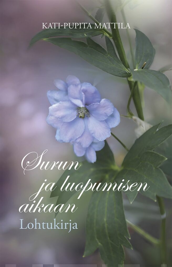 Surun ja luopumisen aikaan : lohtukirja