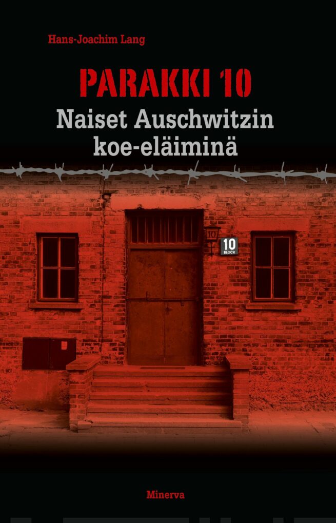 Parakki 10 : naiset Auschwitzin koe-eläiminä