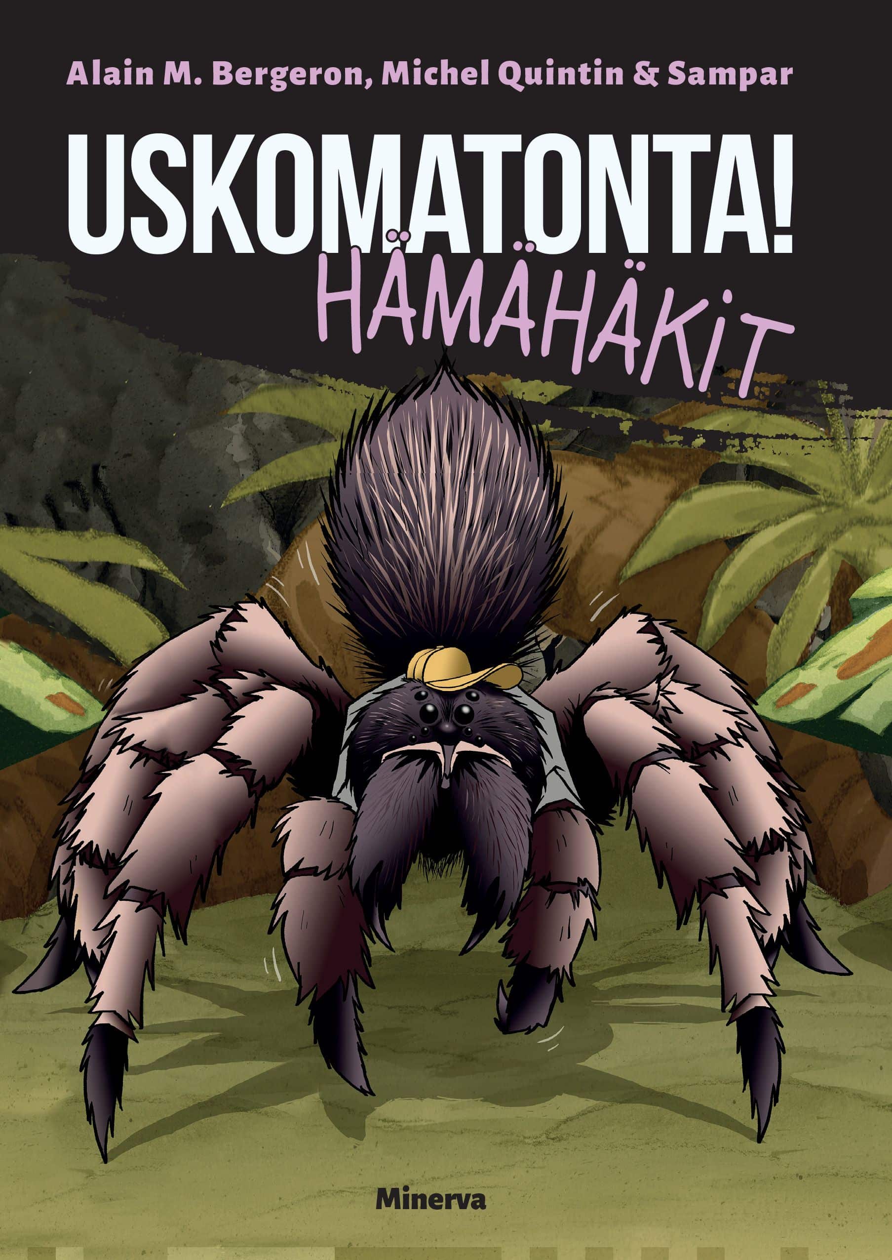 Uskomatonta! Hämähäkit