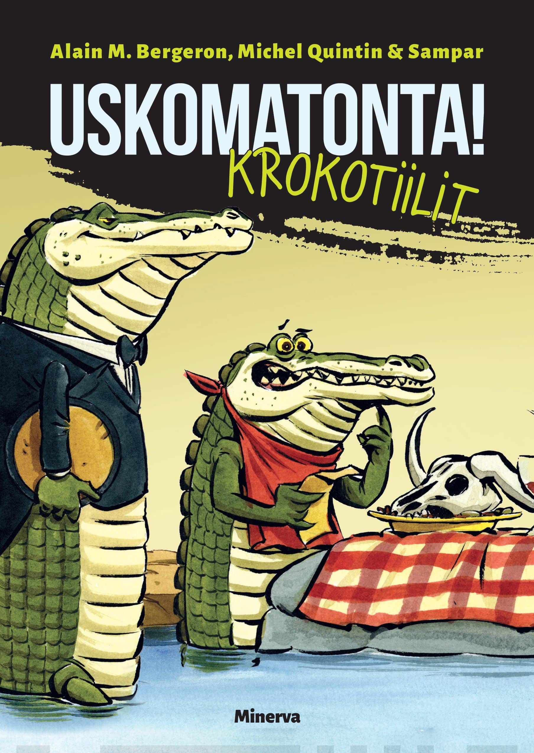 Uskomatonta! Krokotiilit