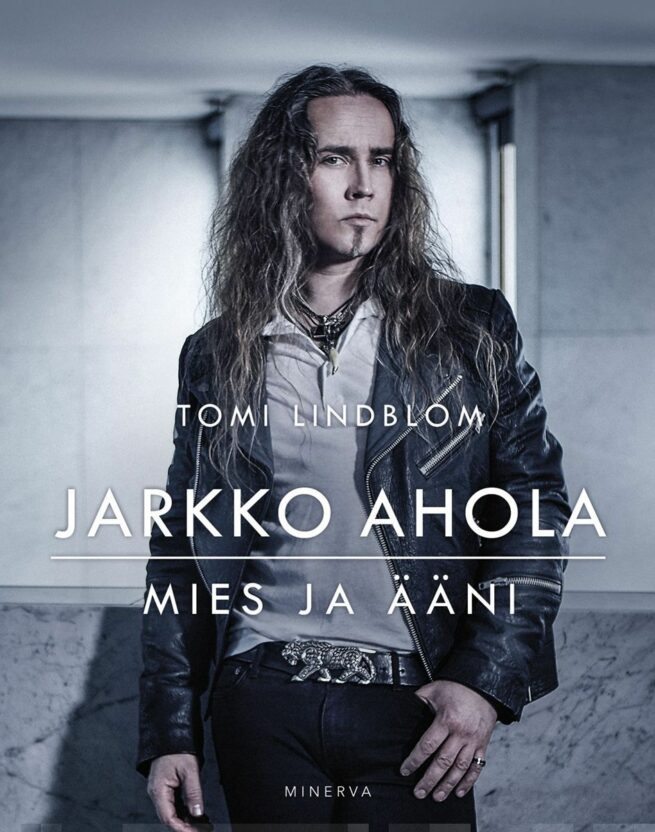 Jarkko Ahola : mies ja ääni