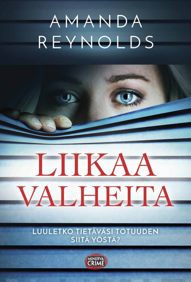 Liikaa valheita