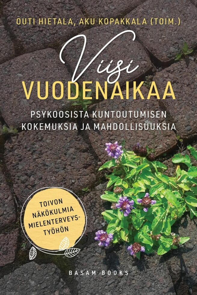Psykoosikuntoutujan käsikirja : Toivon näkökulmia mielenterveystyöhön