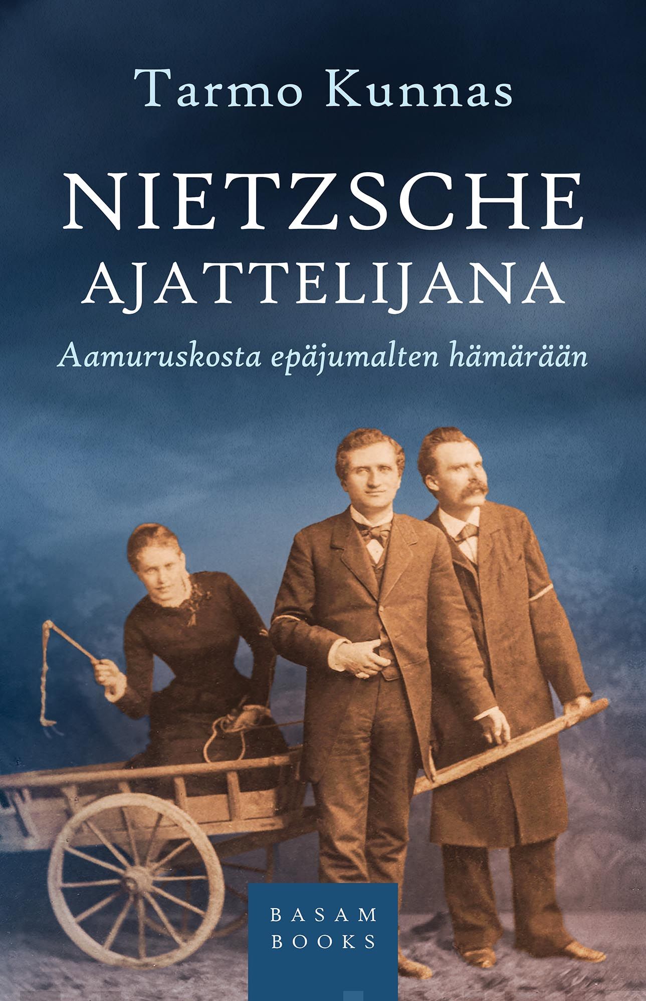 Nietzsche ajattelijana. Aamuruskosta epäjumalten hämärään