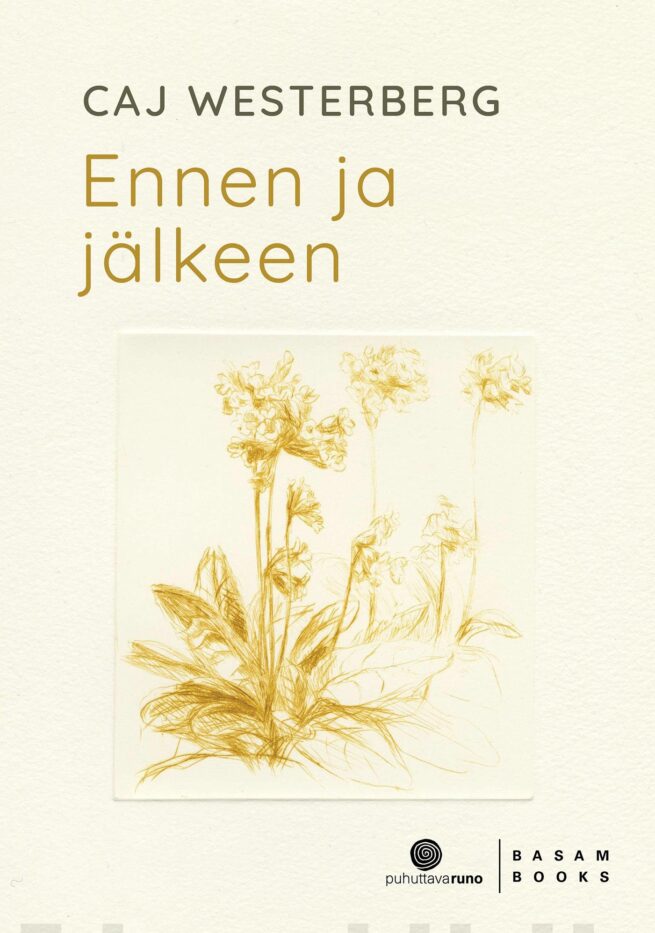 Ennen ja jälkeen : Puhuttava runo -sarja