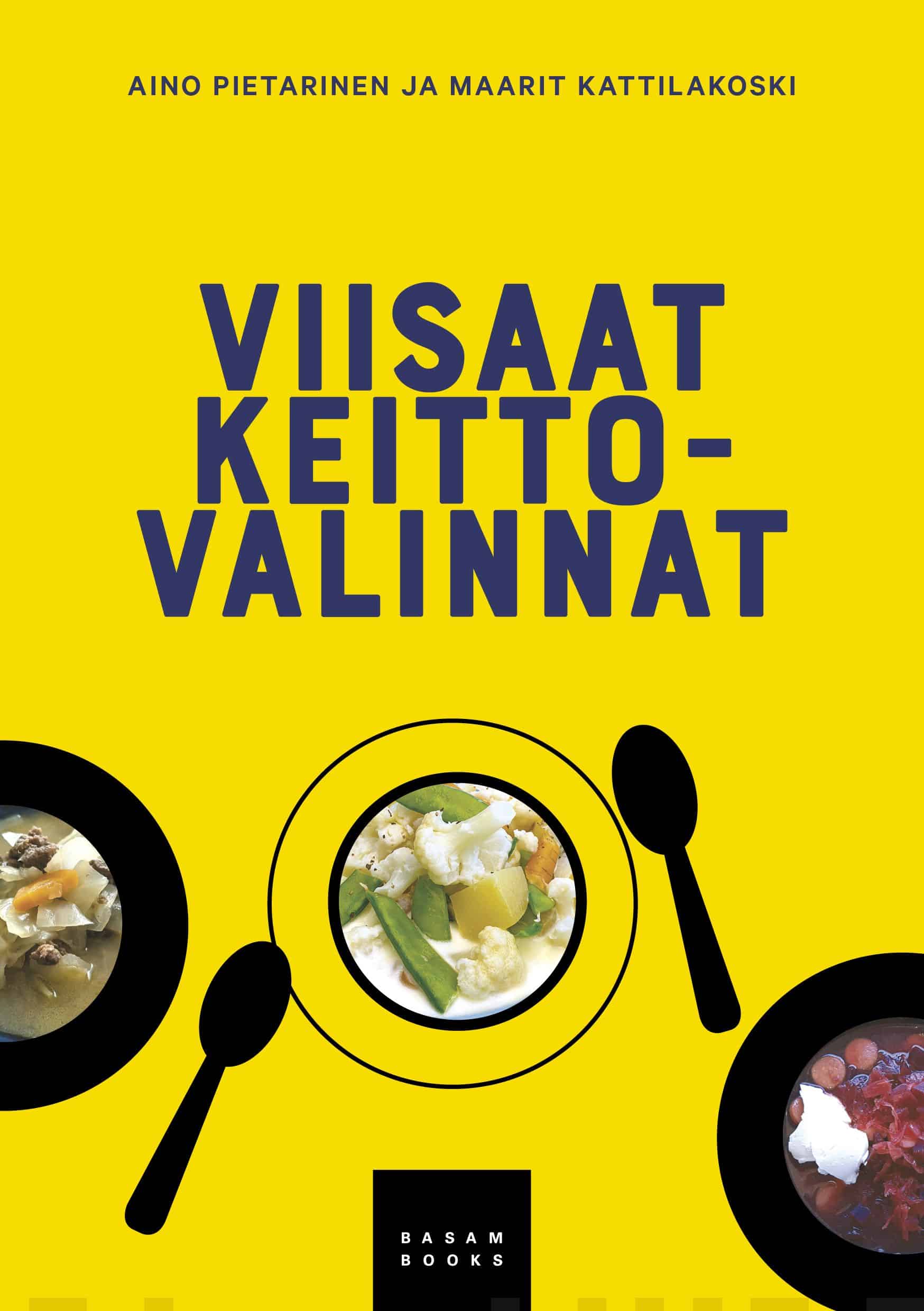 Viisaat valinnat keittolautaselle