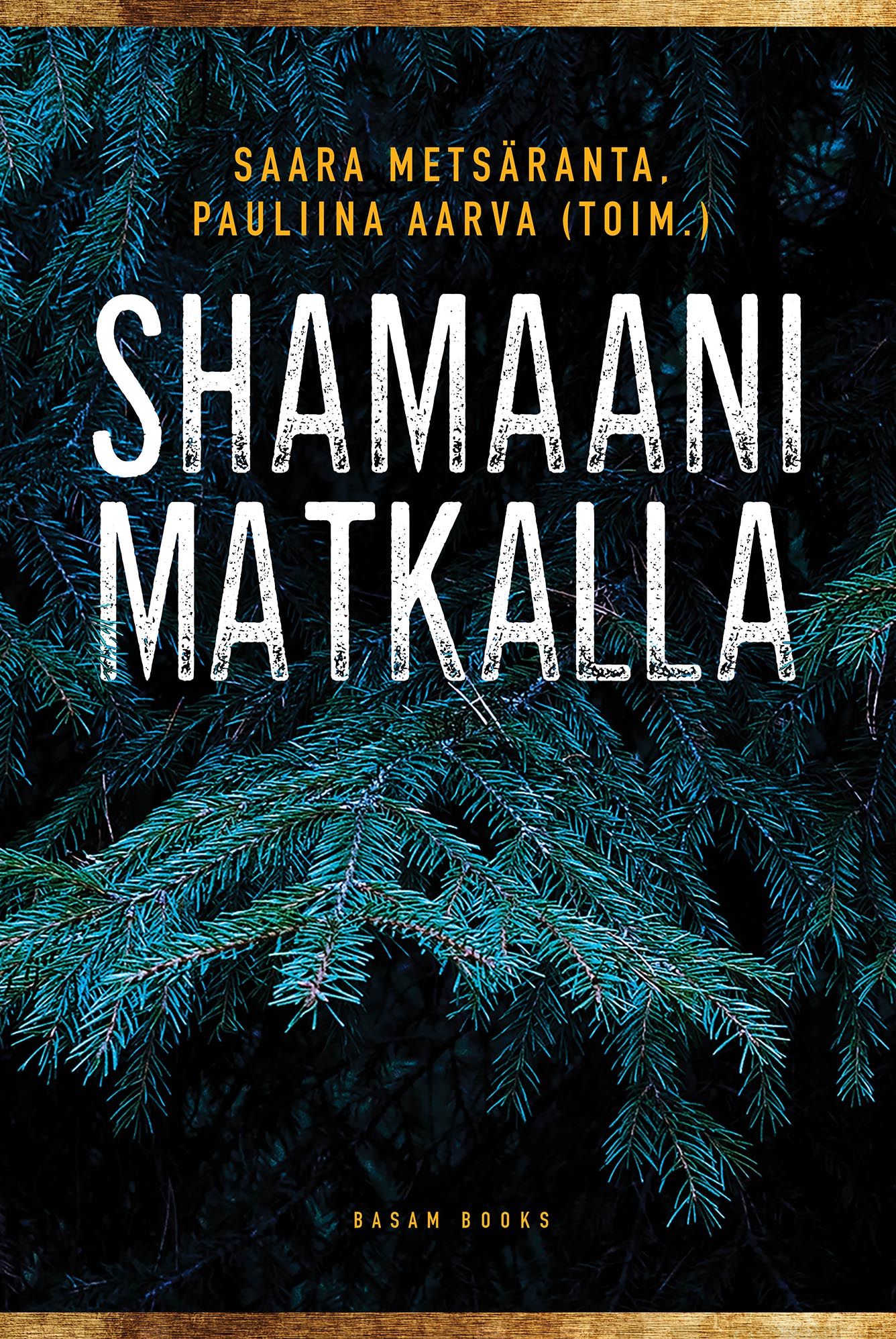 Shamaani matkalla
