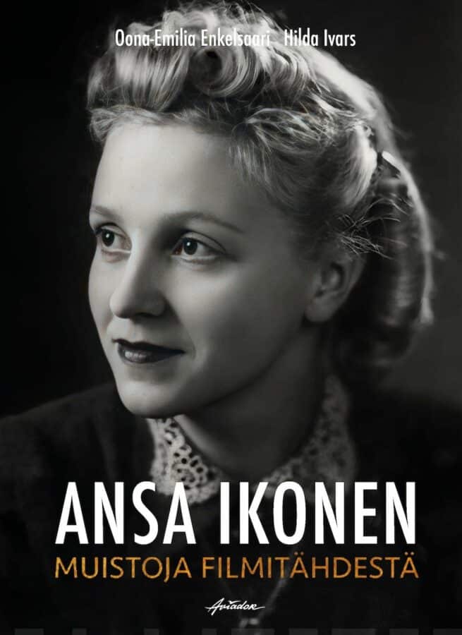 Ansa Ikonen : muistoja filmitähdestä