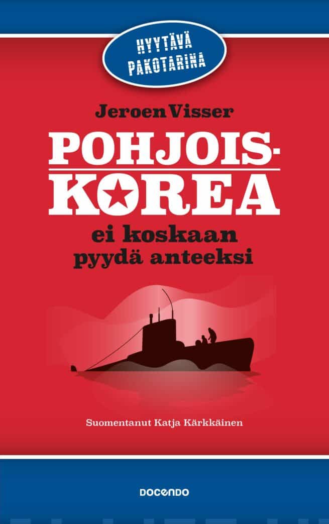 Pohjois-Korea ei koskaan pyydä anteeksi