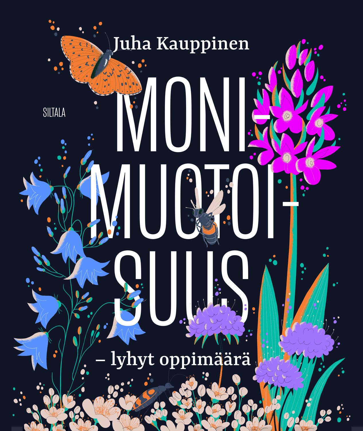 Monimuotoisuus : lyhyt oppimäärä