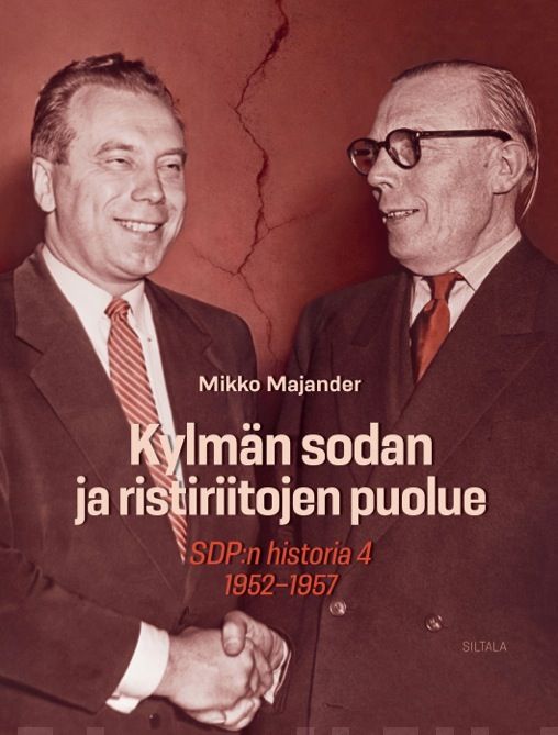 Kylmän sodan ja ristiriitojen puolue : SDP:n historia 4, 1952–1957