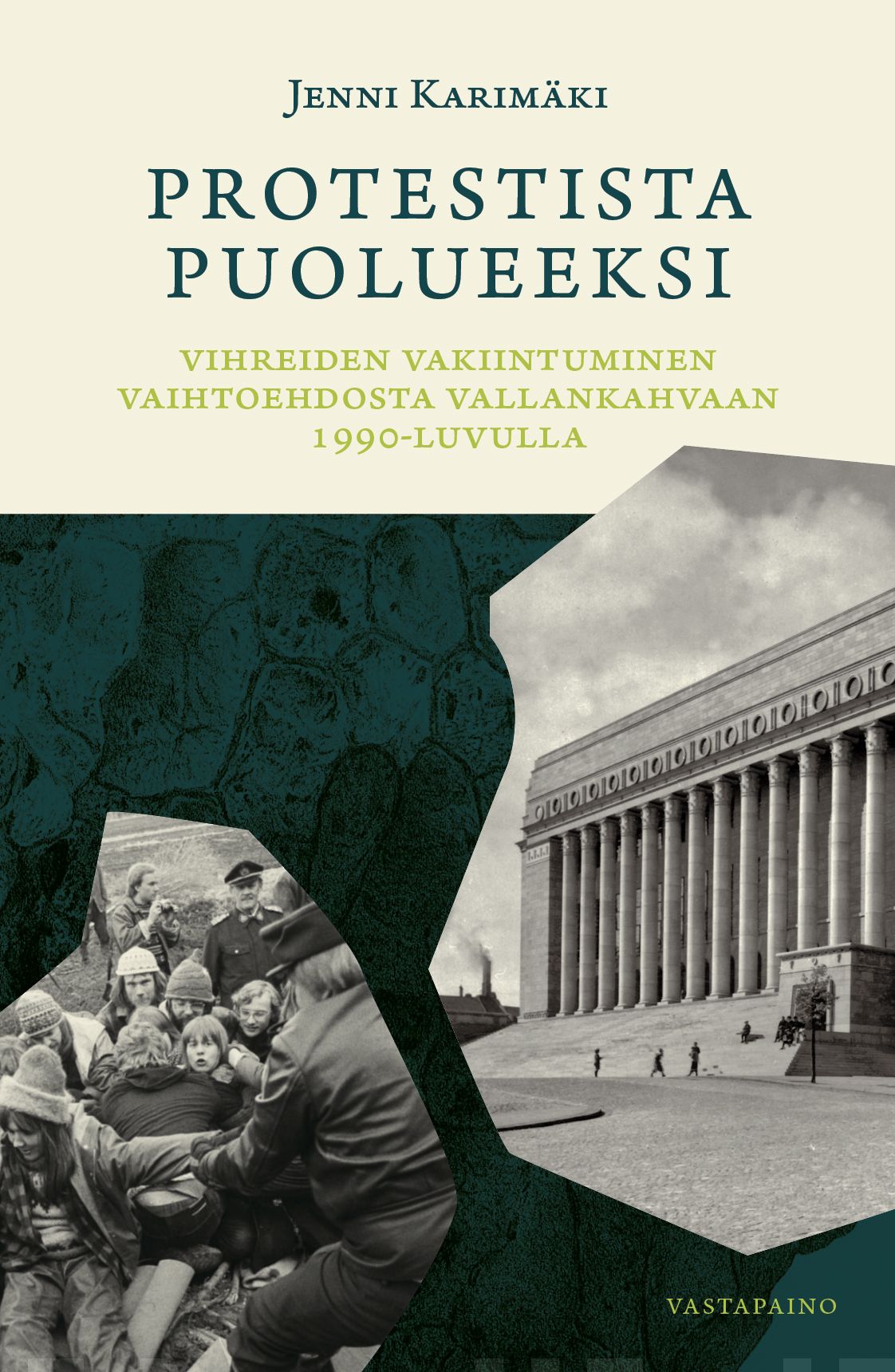 Protestista puolueeksi : Vihreiden vakiintuminen vaihtoehdosta vallankahvaan 1990-luvulla Suomen vanhin kirjakauppa - Vuodesta 1899