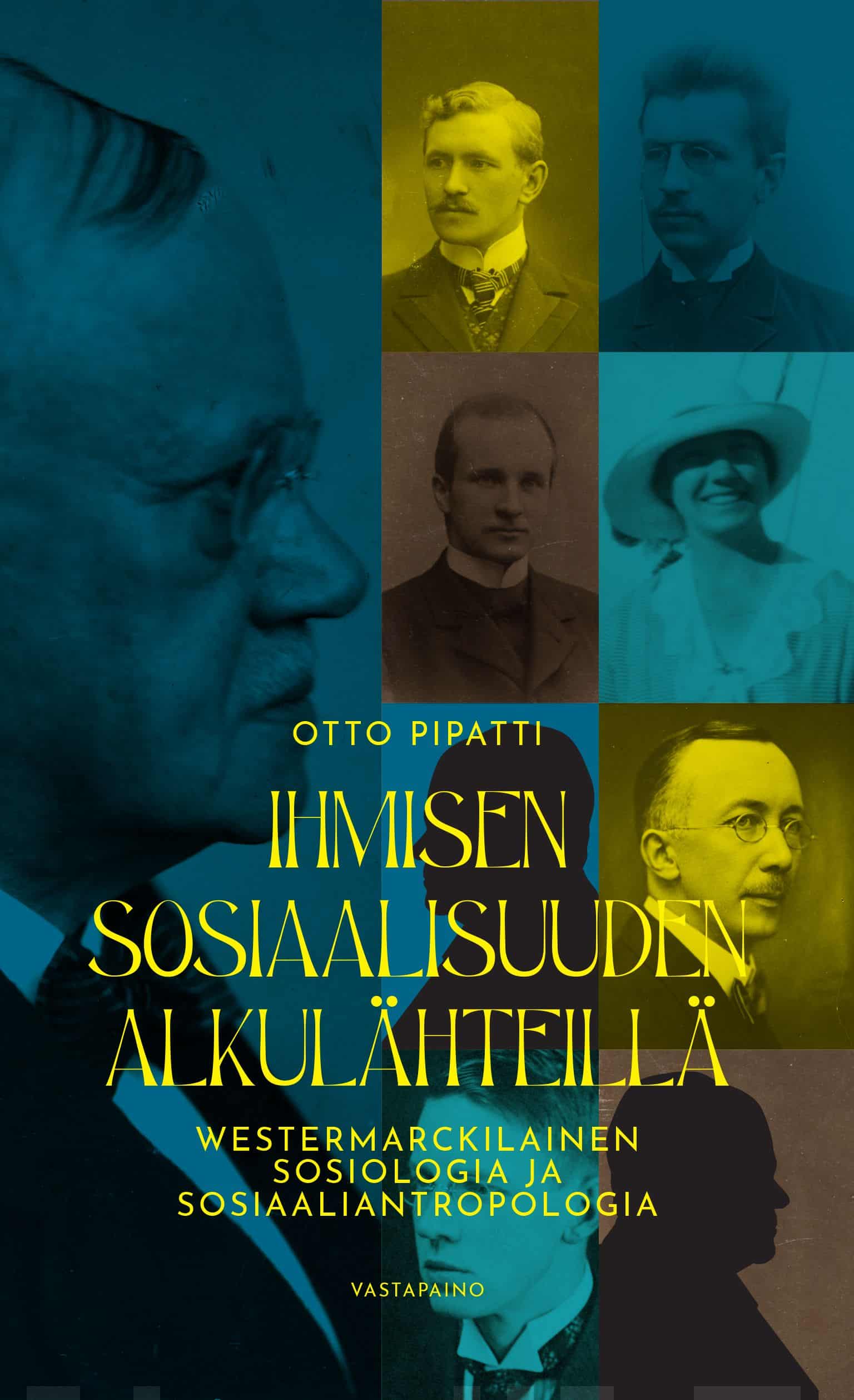 Ihmisen sosiaalisuuden alkulähteillä : westermarckilainen sosiologia ja sosiaaliantropologia