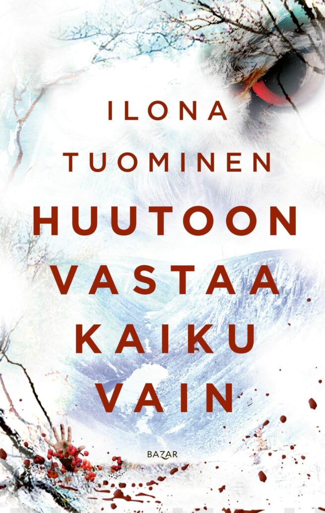 Huutoon vastaa kaiku vain (pokkari)